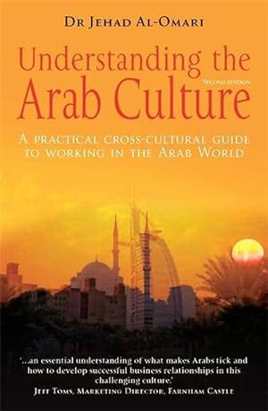 Imagen del vendedor de Understanding the Arab Culture, 2nd Edition (Paperback) a la venta por Grand Eagle Retail