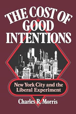 Bild des Verkufers fr The Cost of Good Intentions (Paperback) zum Verkauf von AussieBookSeller