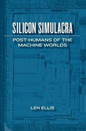 Bild des Verkufers fr Silicon Simulacra (Paperback) zum Verkauf von Grand Eagle Retail