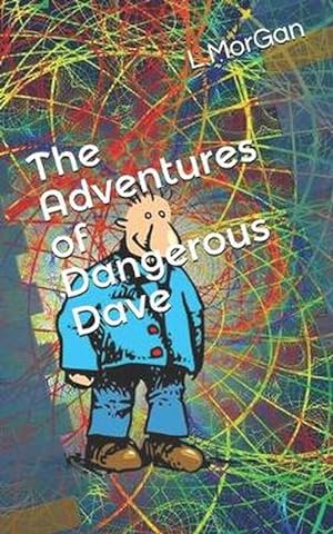 Seller image for The Adventures of Dangerous Dave (Paperback) for sale by Grand Eagle Retail