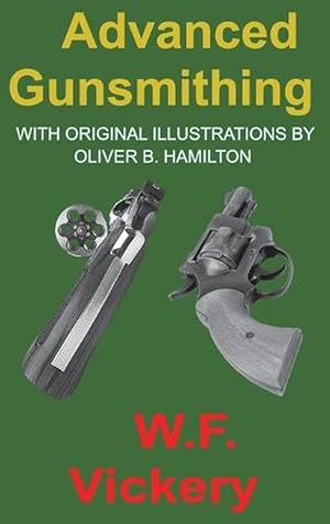 Seller image for Advanced Gunsmithing (Hardcover) for sale by Grand Eagle Retail