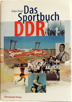 Bild des Verkufers fr Das Sportbuch DDR; zum Verkauf von Peter-Sodann-Bibliothek eG