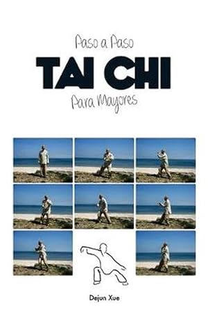 Seller image for Tai Chi para Mayores, Paso a Paso (Paperback) for sale by Grand Eagle Retail