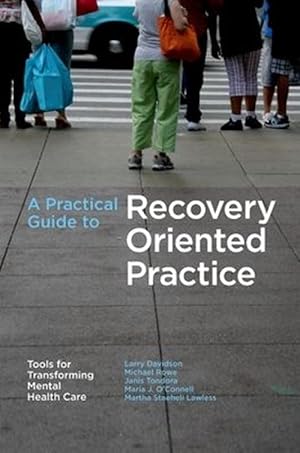 Seller image for A Practical Guide to Recovery-Oriented Practice (Paperback) for sale by Grand Eagle Retail