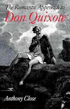 Imagen del vendedor de The Romantic Approach to 'Don Quixote' (Paperback) a la venta por Grand Eagle Retail