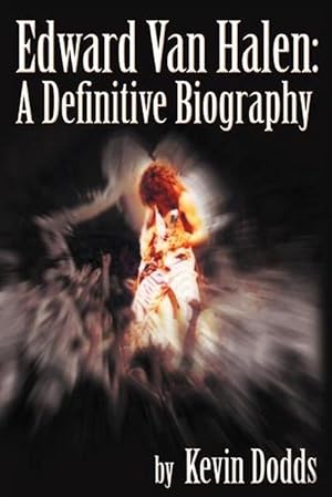 Seller image for Edward Van Halen: A Definitive Biography (Paperback) for sale by Grand Eagle Retail