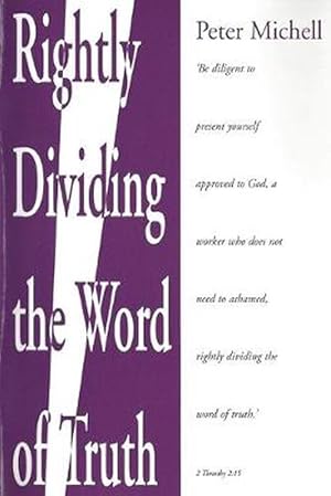 Seller image for Rightly Dividing the Word of Truth (Paperback) for sale by Grand Eagle Retail