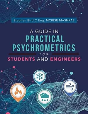 Seller image for Guide in Practical Psychrometrics for Students and Engineers (Paperback) for sale by Grand Eagle Retail
