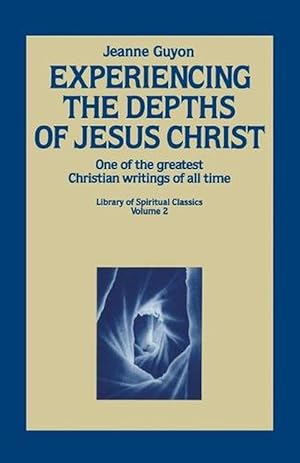 Image du vendeur pour Experiencing the Depths of Jesus Christ (Paperback) mis en vente par Grand Eagle Retail