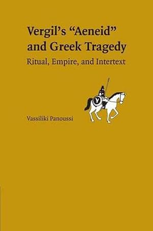 Image du vendeur pour Vergil's Aeneid and Greek Tragedy (Paperback) mis en vente par Grand Eagle Retail