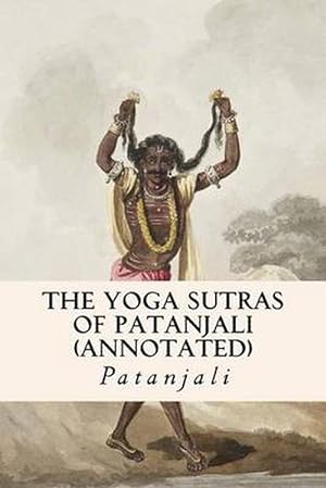 Seller image for The Yoga Sutras of Patanjali (annotated) (Paperback) for sale by Grand Eagle Retail