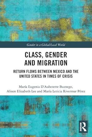 Seller image for Class, Gender and Migration (Paperback) for sale by Grand Eagle Retail