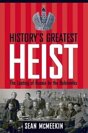 Seller image for History's Greatest Heist (Hardcover) for sale by Grand Eagle Retail