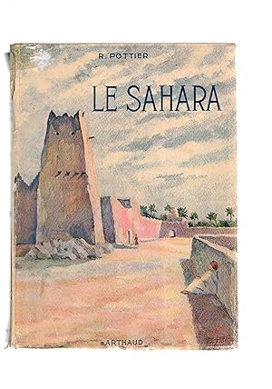 Image du vendeur pour Le Sahara. mis en vente par Libreria Gull