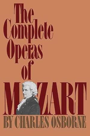 Seller image for The Complete Operas Of Mozart (Paperback) for sale by Grand Eagle Retail