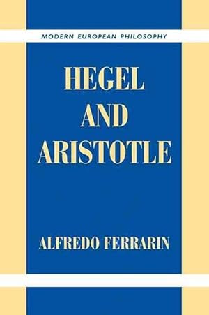 Image du vendeur pour Hegel and Aristotle (Paperback) mis en vente par Grand Eagle Retail