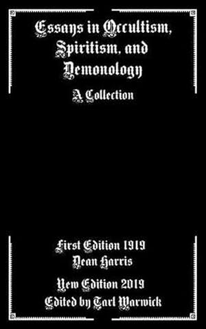 Seller image for Essays in Occultism, Spiritism, and Demonology (Paperback) for sale by Grand Eagle Retail