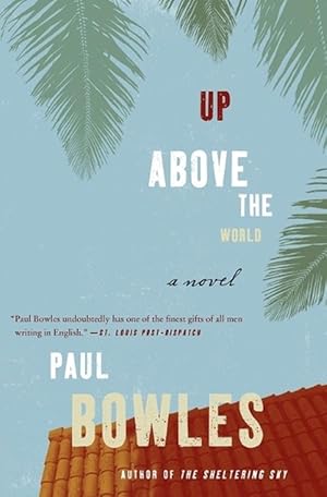 Seller image for Up Above the World (Paperback) for sale by Grand Eagle Retail