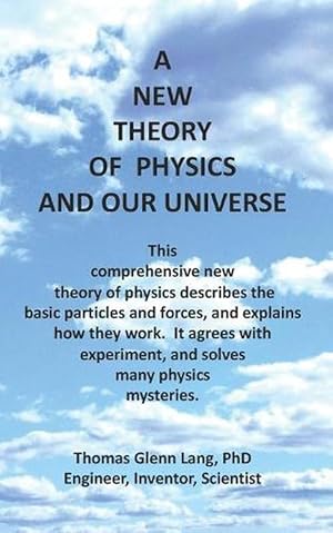 Imagen del vendedor de New Theory of Physics and Our Universe (Paperback) a la venta por Grand Eagle Retail