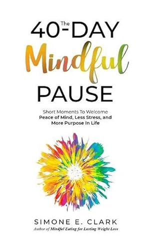 Immagine del venditore per 40-day Mindful Pause (Paperback) venduto da Grand Eagle Retail