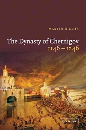 Seller image for The Dynasty of Chernigov, 11461246 (Paperback) for sale by Grand Eagle Retail