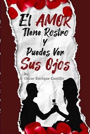 Seller image for El Amor Tiene Rostro y Puedes Ver sus Ojos (Paperback) for sale by Grand Eagle Retail