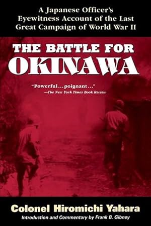 Seller image for The Battle for Okinawa (Paperback) for sale by Grand Eagle Retail