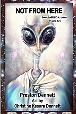 Seller image for Not from Here: Selected UFO Articles (Paperback) for sale by Grand Eagle Retail