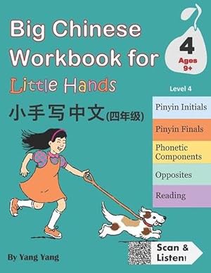 Seller image for Big Chinese Workbook for Little Hands, Level 4 (Ages 9+) (Paperback) for sale by Grand Eagle Retail