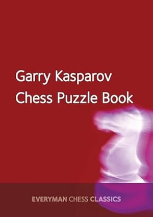 Seller image for Garry Kasparov's Chess Puzzle Book (Paperback) for sale by Grand Eagle Retail