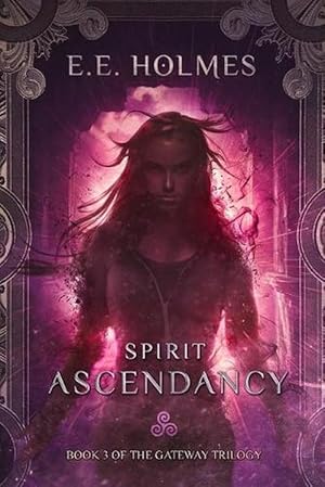Seller image for Spirit Ascendancy: Book 3 of the Gateway Trilogy (Paperback) for sale by Grand Eagle Retail
