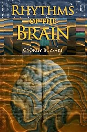 Imagen del vendedor de Rhythms of the Brain (Paperback) a la venta por Grand Eagle Retail