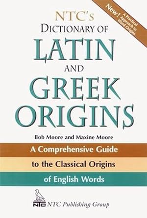 Imagen del vendedor de NTC's Dictionary of Latin and Greek Origins (Paperback) a la venta por Grand Eagle Retail