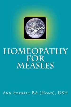 Imagen del vendedor de Homeopathy for Measles (Paperback) a la venta por Grand Eagle Retail