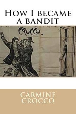 Seller image for How I became a bandit (Paperback) for sale by Grand Eagle Retail