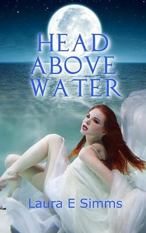 Seller image for Head Above Water (Paperback) for sale by Grand Eagle Retail