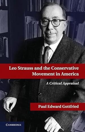 Image du vendeur pour Leo Strauss and the Conservative Movement in America (Paperback) mis en vente par Grand Eagle Retail