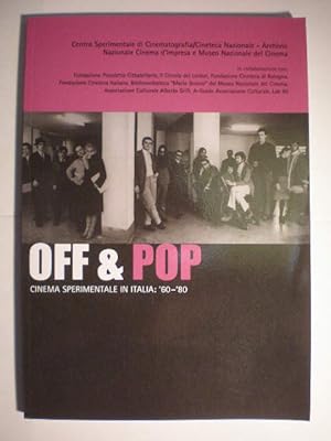 Bild des Verkufers fr Off & Pop. Cinema sperimentale in Italia: 60-80 zum Verkauf von Librera Antonio Azorn