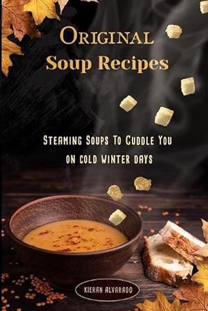 Seller image for Original Soup Recipes (Paperback) for sale by Grand Eagle Retail