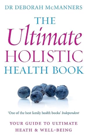 Seller image for The Ultimate Holistic Health Book (Paperback) for sale by Grand Eagle Retail