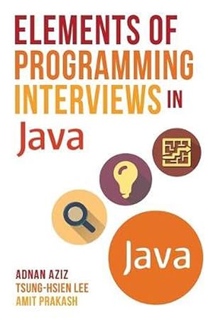 Seller image for Elements of Programming Interviews in Java: The Insiders' Guide (Paperback) for sale by Grand Eagle Retail