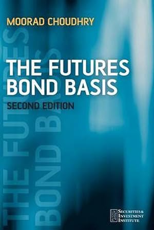 Immagine del venditore per The Futures Bond Basis (Paperback) venduto da Grand Eagle Retail