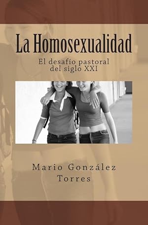 Bild des Verkufers fr La Homosexualidad: El Desafio Pastoral del Siglo XXI (Paperback) zum Verkauf von Grand Eagle Retail