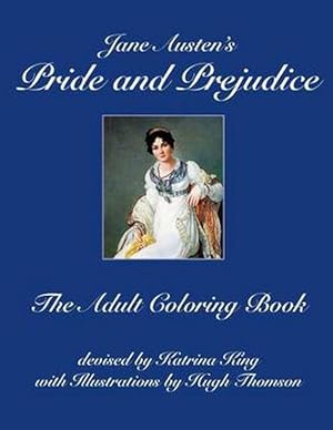 Seller image for Jane Austen's Pride and Prejudice: The Adult Coloring Book (Paperback) for sale by Grand Eagle Retail