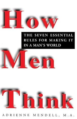 Image du vendeur pour How Men Think (Paperback) mis en vente par Grand Eagle Retail