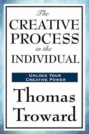 Imagen del vendedor de The Creative Process in the Individual (Paperback) a la venta por Grand Eagle Retail