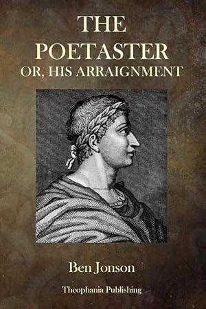 Seller image for The Poetaster: Or, His Arraignment (Paperback) for sale by Grand Eagle Retail