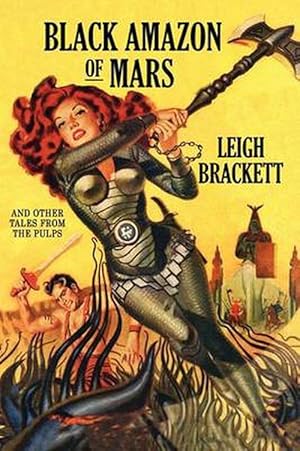 Bild des Verkufers fr Black Amazon of Mars and Other Tales from the Pulps (Paperback) zum Verkauf von Grand Eagle Retail