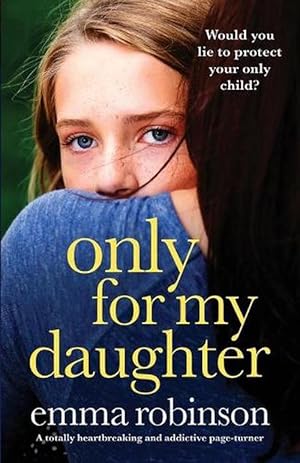 Seller image for Only for My Daughter (Paperback) for sale by Grand Eagle Retail