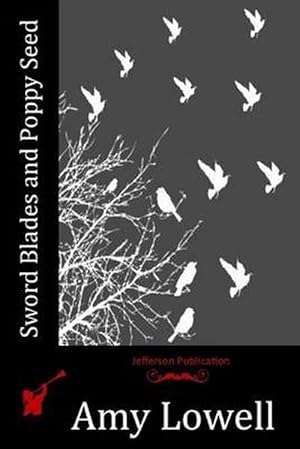 Seller image for Sword Blades and Poppy Seed (Paperback) for sale by Grand Eagle Retail